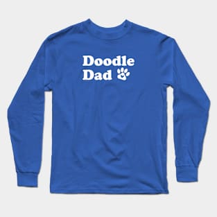 Funny Doodle Lover Gift Goldendoodle Gift Doodle Dad Long Sleeve T-Shirt